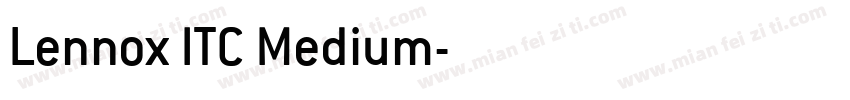 Lennox ITC Medium字体转换